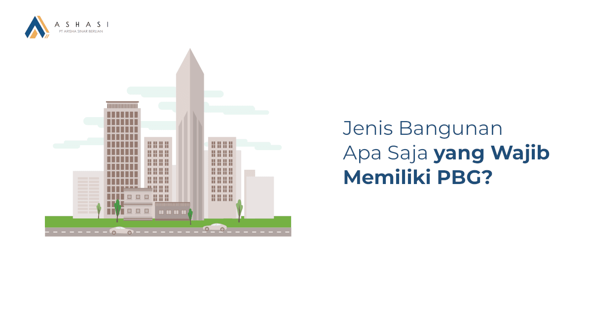 Banner - Jenis Bangunan Apa Saja yang Wajib Memiliki PBG