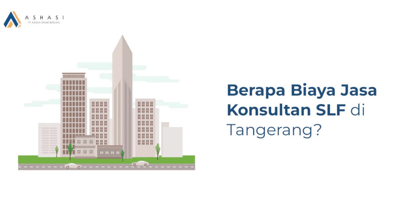 Banner - berapa biaya jasa konsultan slf di tangerang